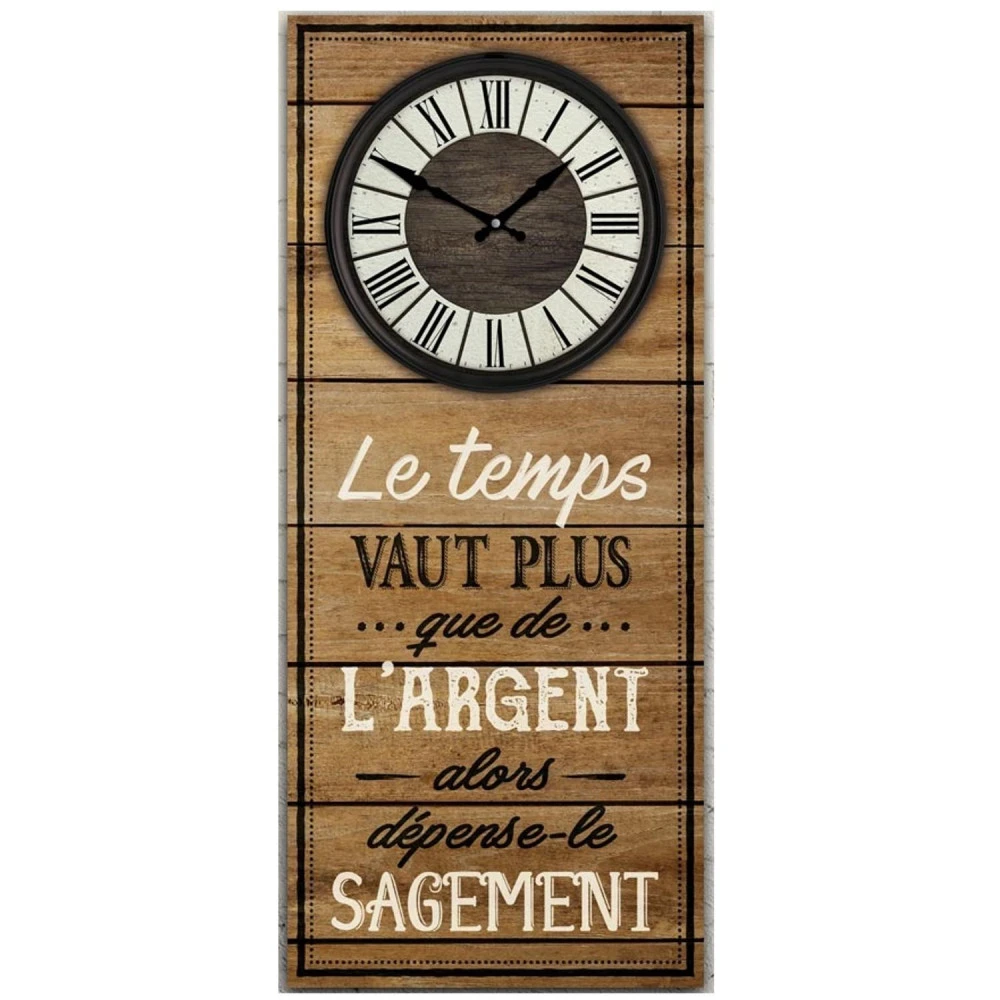 Horloge Murale En Bois - Le Temps Vaut Plus Que L'Argent...