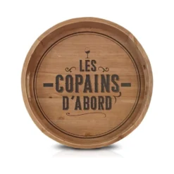 Plateau Bois Rond "Copains D'abord"
